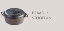 Braadpannen en Stoofpannen